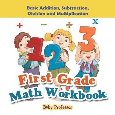 bokomslag First Grade Math Workbook