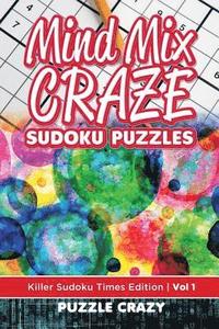 bokomslag Mind Mix Craze Sudoku Puzzles Vol 1