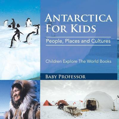 Baby Professor, Baby - Antarctica For Kids, Häftad
