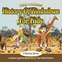 bokomslag History Of Zimbabwe For Kids