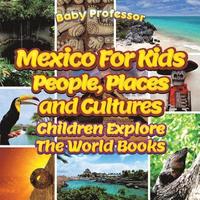 bokomslag Mexico For Kids