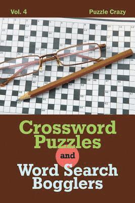 bokomslag Crossword Puzzles And Word Search Bogglers Vol. 4