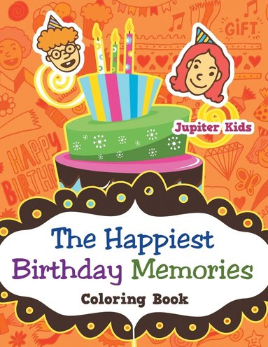 bokomslag Happiest Birthday Memories Coloring Book