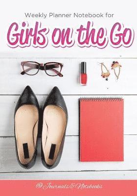bokomslag Weekly Planner Notebook for Girls on the Go