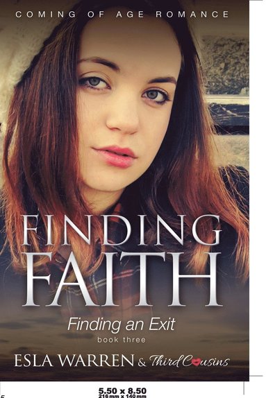 bokomslag Finding Faith - Finding an Exit (Book 3) Coming Of Age Romance