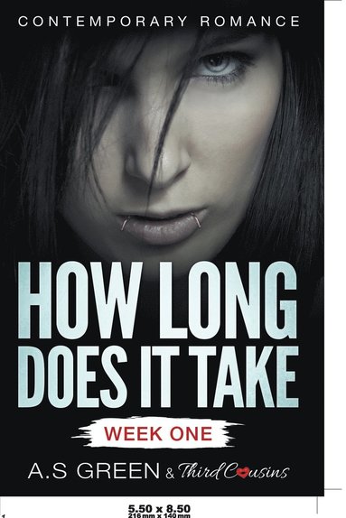 bokomslag How Long Does It Take - Week One (Contemporary Romance)