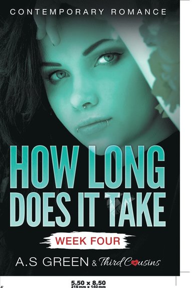 bokomslag How Long Does It Take - Week Four (Contemporary Romance)