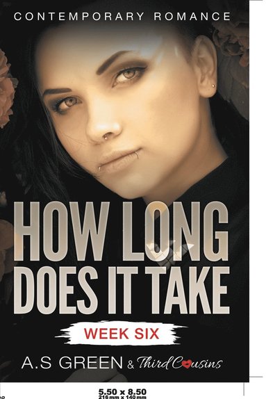 bokomslag How Long Does It Take - Week Six (Contemporary Romance)