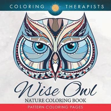 bokomslag Wise Owl Nature Coloring Book