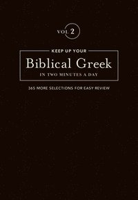 bokomslag Keep Up Your Biblical Greek In Two Vol 2