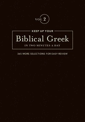 bokomslag Keep Up Your Biblical Greek In Two Vol 2