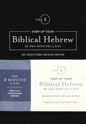 Keep Up Your Biblical Hebrew In Two Vol1