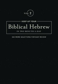 bokomslag Keep Up Your Biblical Hebrew In Two Vol2