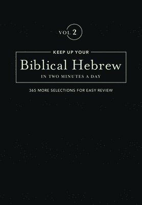 bokomslag Keep Up Your Biblical Hebrew In Two Vol2