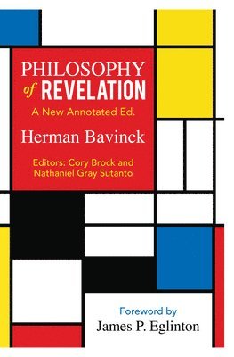 bokomslag Philosophy of Revelation: A New Annotate