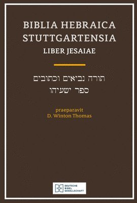 D. Winston Thomas, D. Winton Thomas, Karl Elliger - Biblia Hebraica Stuttgartensia Liber Jesaiae, Häftad