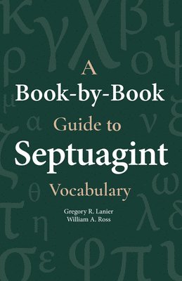 A Book-By-Book Guide to Septuagint Vocabulary 1