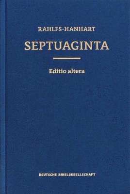 Alfred Rahlfs, Robert Hanhart - Septuagint, Inbunden