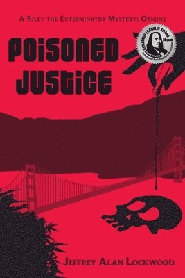 Jeffrey Alan Lockwood - Poisoned Justice, Häftad. Tillgänglighet: Lägg i varukorg