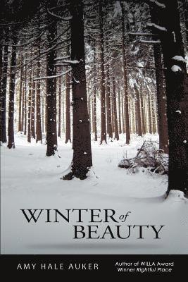 Amy Hale Auker - Winter of Beauty, Häftad