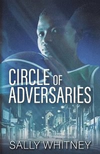 bokomslag Circle of Adversaries