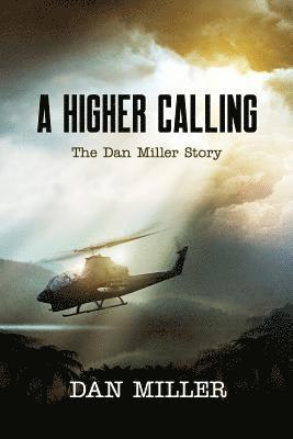 A Higher Calling 1