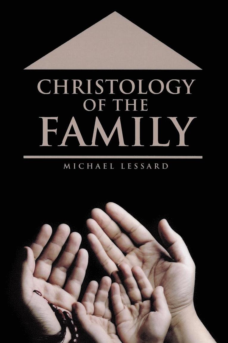 Christology of the Family 1