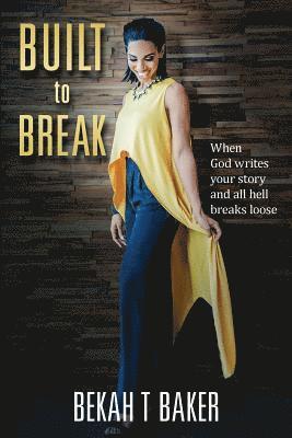 Built to Break 1