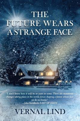 Vernal Lind - Future Wears a Strange Face, Häftad