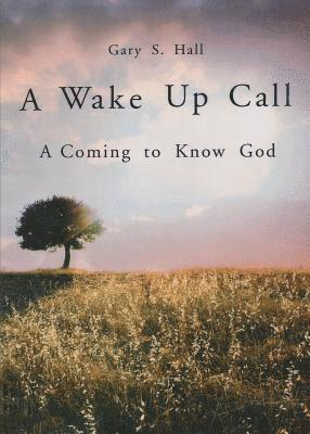 A Wake Up Call 1