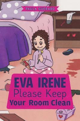 bokomslag Eva Irene Please Keep Your Room Clean