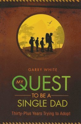 My Quest to Be A Single Dad