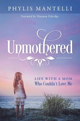 Unmothered 1