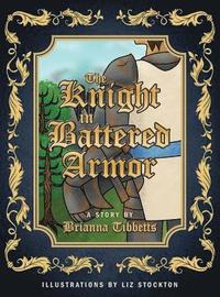 bokomslag The Knight in Battered Armor