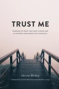 bokomslag Trust Me