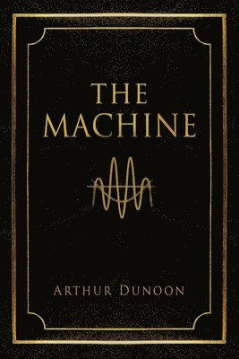 The Machine 1