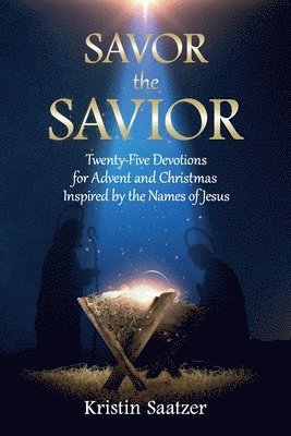 Savor the Savior 1