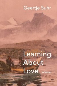 bokomslag Learning About Love