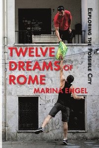 bokomslag Twelve Dreams of Rome