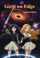 Sydney Horn - Girls on Edge, Häftad
