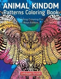 bokomslag Animal Kingdom Patterns Coloring Book
