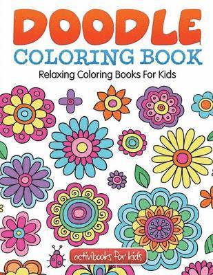 Activibooks For Kids - Doodle Coloring Book, Häftad