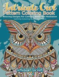 bokomslag Intricate Owl Pattern Coloring Book