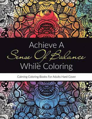 Activibooks - Achieve A Sense Of Balance While Coloring, Häftad