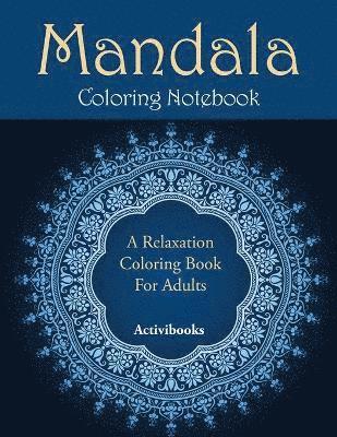 Activibooks - Mandala Coloring Notebook, Häftad