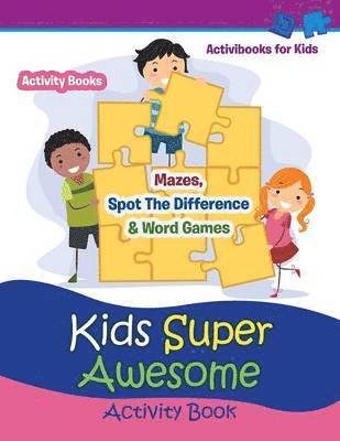 Activibooks For Kids, Activibooks for Kids - Kids Super Awesome Activity Book, Häftad
