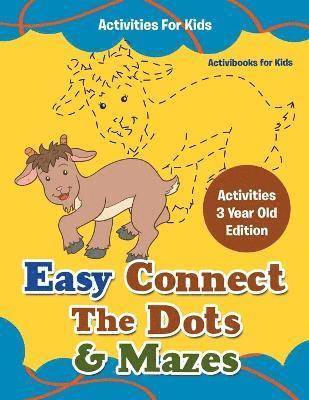 Activibooks For Kids, Activibooks for Kids - Easy Connect The Dots & Mazes Activities For Kids - Activities 3 Year Old Edition, Häftad