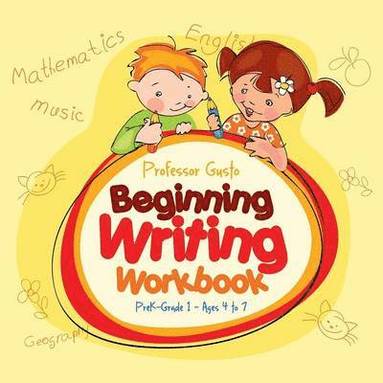 bokomslag Beginning Writing Workbook PreK-Grade 1 - Ages 4 to 7