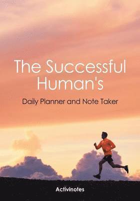 Activinotes - Successful Human's Daily Planner and Note Taker, Häftad