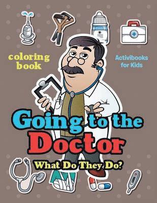 Activibooks For Kids - Going to the Doctor, Häftad